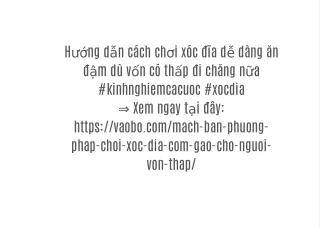 Tổng hợp các cách chơi xóc đĩa thắng cực dễ từ các cao thủ