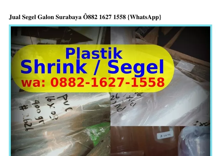 jual segel galon surabaya 882 1627 1558 whatsapp