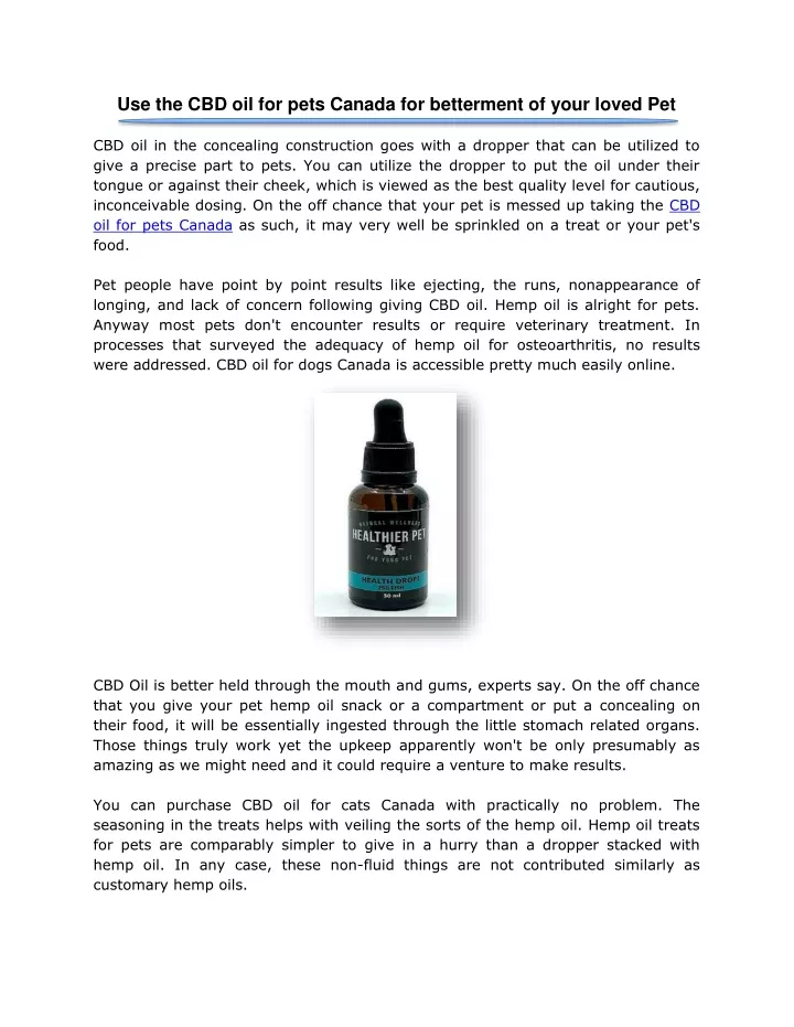 use the cbd oil for pets canada for betterment
