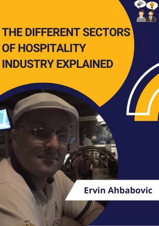 Ervin Ahbabovic | Hospitality Sectors An Overview