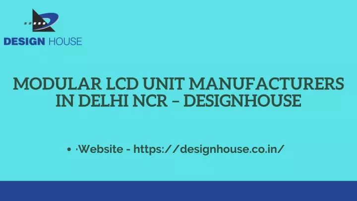 modular lcd unit manufacturers in delhi