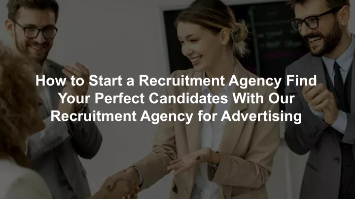 how to start a recruitment agency find your