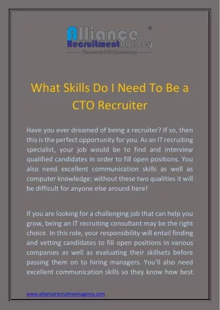 what skills do i need to be a cto recruiter