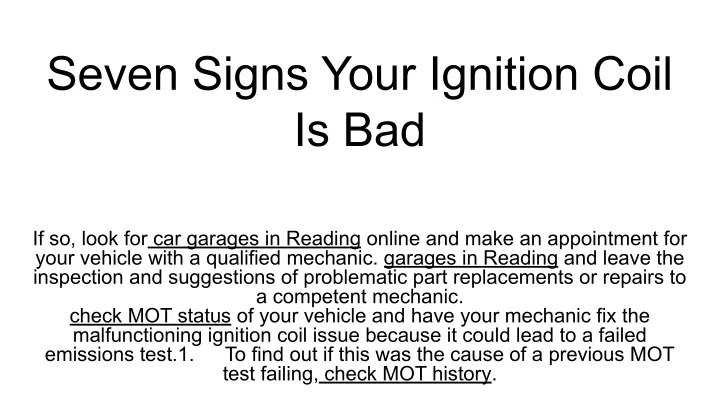 seven signs your ignition coil is bad