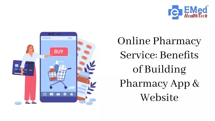 online pharmacy service benefits of building