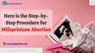 Here is the Step-by-Step Procedure for Mifepristone Abortion