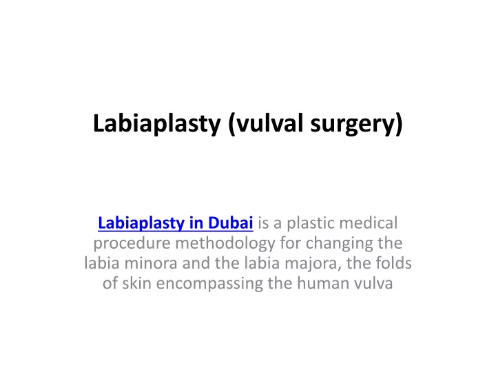 labiaplasty vulval surgery