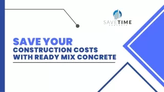 Ready Mix Concrete Supplier London | Save Time Concrete