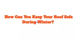 how can you keep your roof how can you keep your