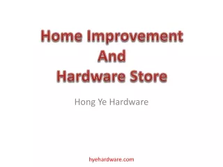 Home Improvement  And  Hardware Store by Hong Ye Hardware
