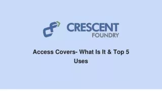 Access Covers- What Is It & Top 5 Uses