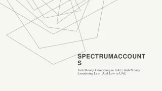 Anti Money Laundering in UAE, Aml Law in Dubai - Spectrum