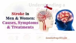 Stroke in Men & Women Causes, Symptoms & Treatments