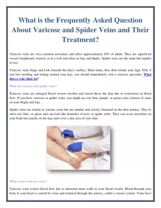 What is the Frequently Asked Question About Varicose and Spider Veins and Their