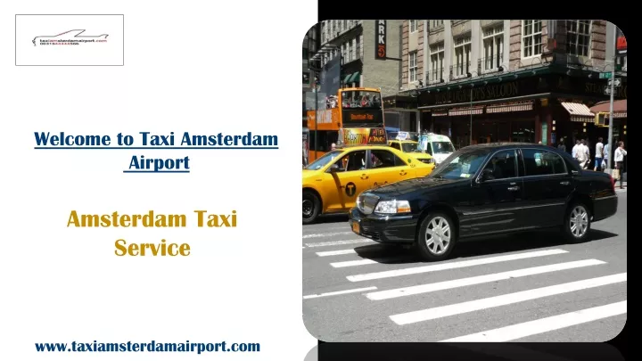 welcome to taxi amsterdam airport