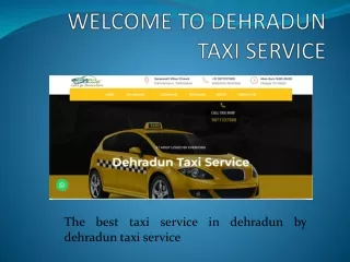Dehradun taxi service provied fully clean and fully sanitized taxi .