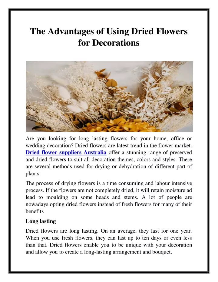 the advantages of using dried flowers
