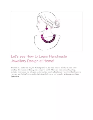 let s see how to learn handmade jewellery design