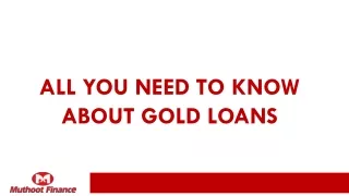 All You Need To Know About Gold Loans