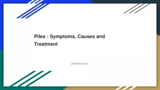 Piles _ Symptoms, Causes and Treatment