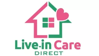 Live-In Care Direct || Elder Care Agency