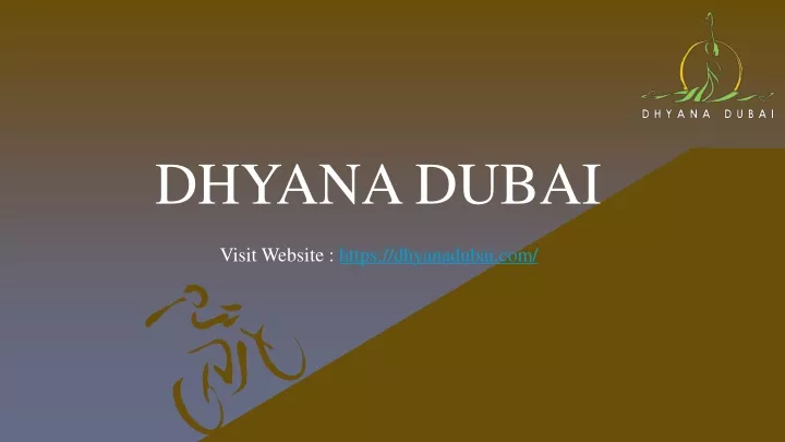 dhyana dubai