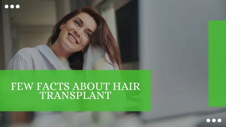 few facts about hair transplant