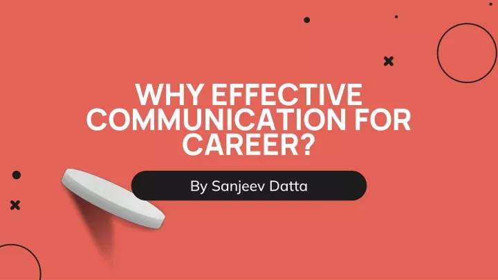 why effective communication for career