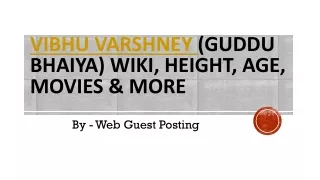 Vibhu Varshney Guddu Bhaiya