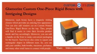 Glamorize Custom One-Piece Rigid Boxes with Intriguing Designs.pptx
