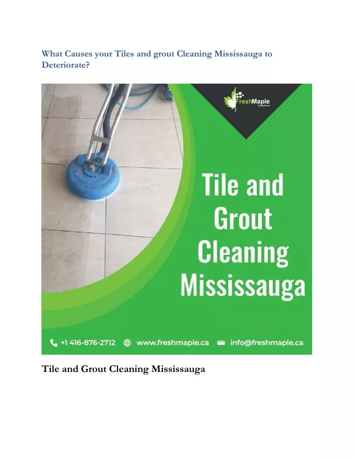 what causes your tiles and grout cleaning