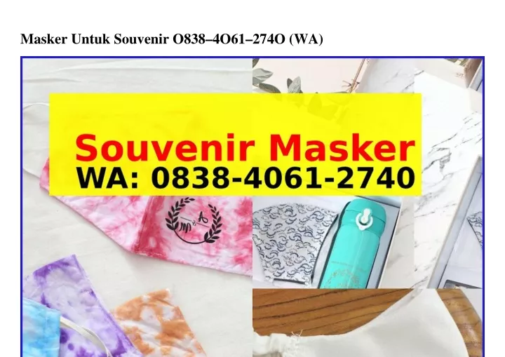 masker untuk souvenir o838 4o61 274o wa