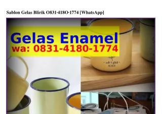 sablon gelas blirik o831 418o 1774 whatsapp
