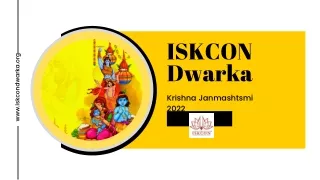 Let's celebrate Krishna Janmashtami 2022 with ISKCON Dwarka