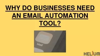 WHY DO BUSINESSES NEED AN EMAIL AUTOMATION TOOL?