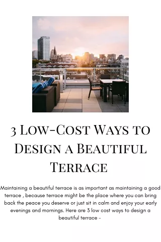 3 low cost ways to design a beautiful terrace