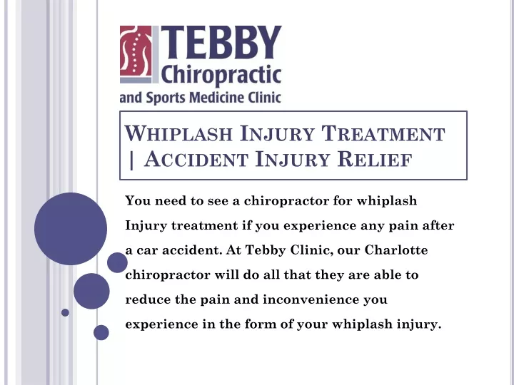 whiplash injury treatment accident injury relief