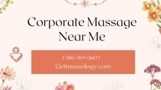 Corporate Massage Near Me- Massology