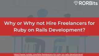 Why or Why not Hire Freelancers for Ruby on Rails Development