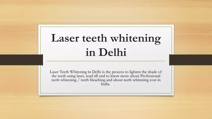 laser teeth whitening in delhi