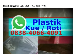 Plastik Pinggiran Cake 0838·40ᏮᏮ·409I{WA}
