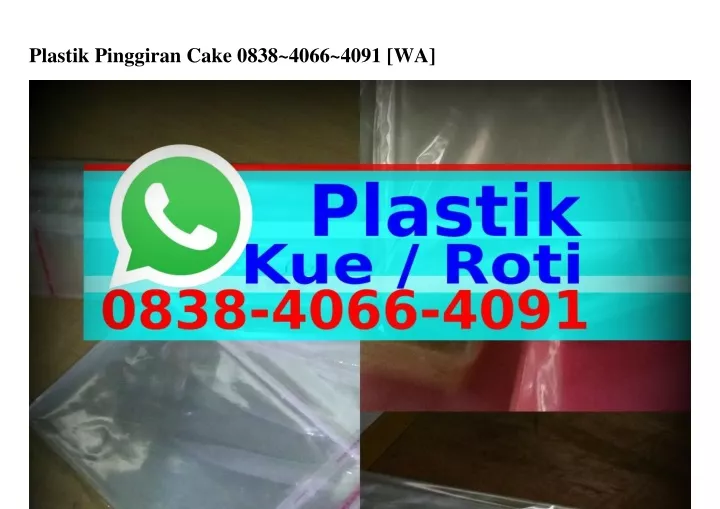 plastik pinggiran cake 0838 4066 4091 wa