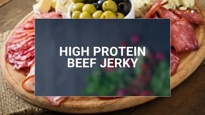 high protein beef jerky