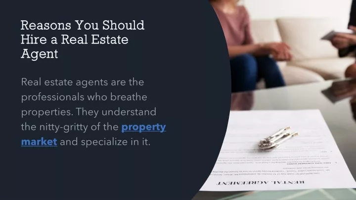 reasons you should hire a real estate agent