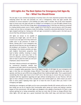 led lights are the best option for emergency exit