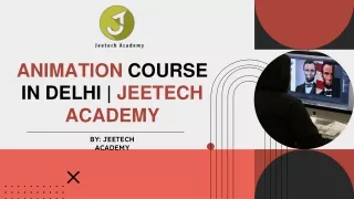 animation course in delhi jeetech academy
