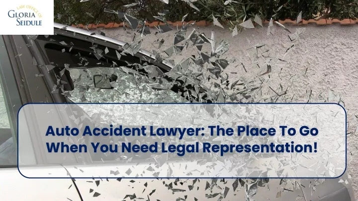 auto accident lawyer the place to go when