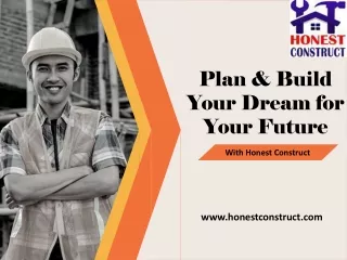 Plan & Build Your Dream for Your Future