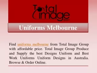 Uniforms in Melbourne