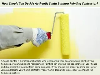 How Should You Decide Authentic Santa Barbara Painting Contractor?